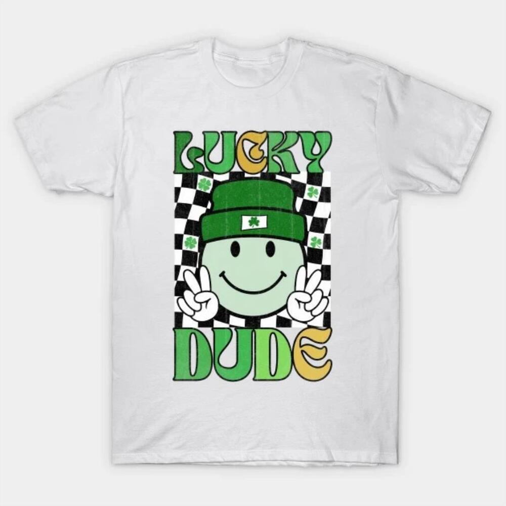 St Patricks Day Lucky Dude Tshirt